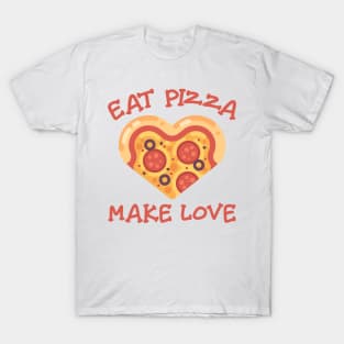 Pizza Is Life T-Shirt